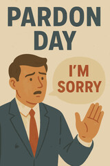 Apology illustration: Pardon Day and I'm Sorry Speech Bubble
