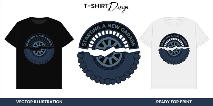 Garage Wheel Vector T-shirt Design or Print and Sticker &ndash; Starting a New Garage