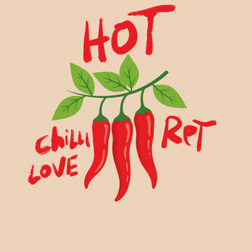 Hot chilli love. Just chillin with heat. Always fresh spicy graphic print design. Bold spicy artwork for flavor lovers. Hot chili design for t shirt print, poster, sticker, background and other uses. 