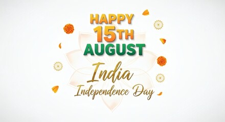 Naklejka premium Happy Independence Day India! Celebrating 15th August with Festive Cheer
