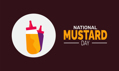 National Mustard Day celebration background, condiment and food lovers and event promotion materials, festival concept, use for banner, poster, flyer, and social media design