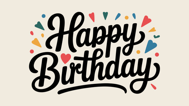 Typography Illustration Vector SVG with Happy Birthday Message and Colorful Confetti Modern Hand Lettering Design