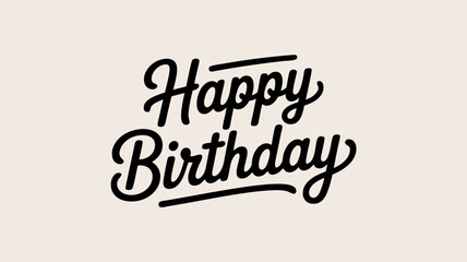 Vector Typography SVG Illustration of Happy Birthday Text in Bold Script Style with Black Color for Greeting Card Design