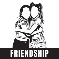 Friendship Vector Art Black and White Silhouette of Two Girls Embracing Line Art Friendship Word Art