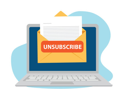 Unsubscribe email exit from mailing list, cancel subscription button, remove or leaving marketing email