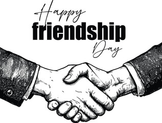 A handshake illustration with happy friendship day text in black and white monochrome design style