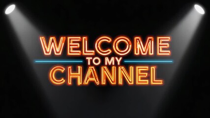 welcome to my channel text typology neon lights fog video animation - Powered by Adobe