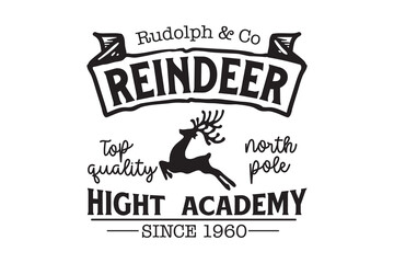 Vintage Reindeer Hight Academy Christmas Sign SVG Typography Design