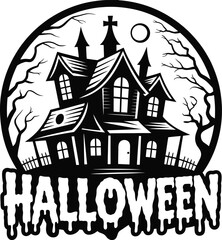 Silhouette of a spooky haunted house with halloween text and bare trees against a full moon in black and white
