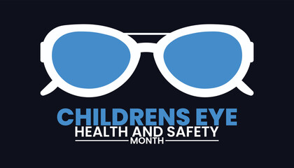 Childrens Eye Health and Safety Month