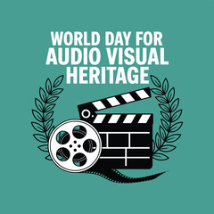 Celebrating World Day for Audio Visual Heritage with a film reel and clapperboard encircled by a laurel wreath, promoting the preservation of cinematic history and cultural memory.