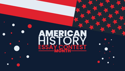 American History Essay Contest Month, Celebrate History