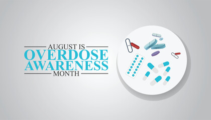 Overdose Awareness Month, Remember, Educate, Prevent