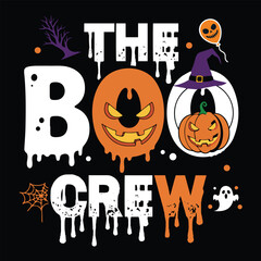 Funny Halloween T-Shirt Design | Spooky Quote Vector | Pumpkin Ghost Witch Skull Shirt