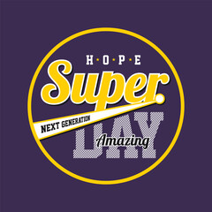 Obraz premium super day quote