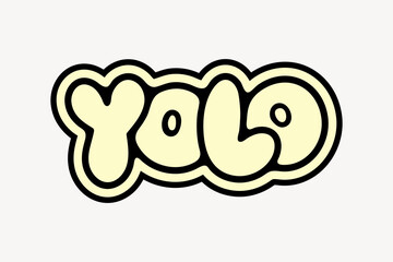 Bold graphic YOLO design vector