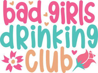 bad girls drinking club