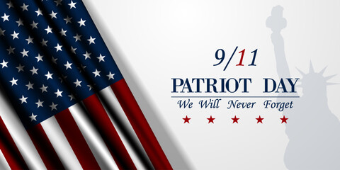  We Will Never Forget Patriot Day September 11th. American flag and liberty. Great for posters, banners and social media. White background.