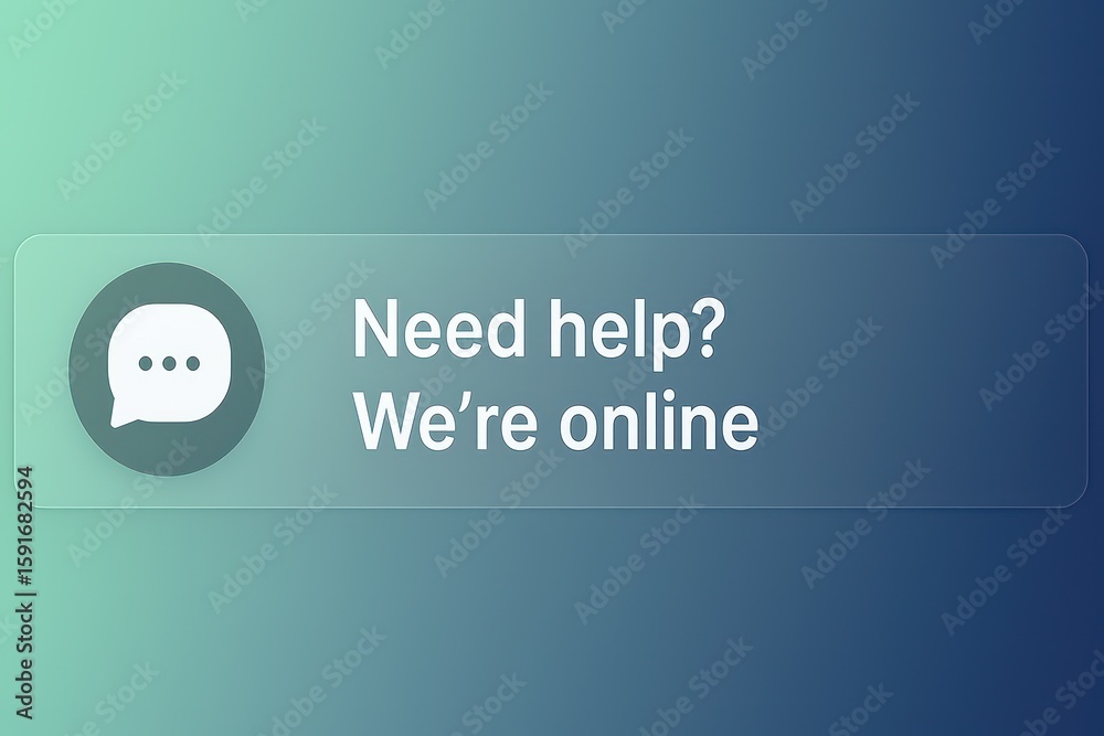 Poster a digital support dialogue box featuring a speech bubble icon and the text need help? we're online. 