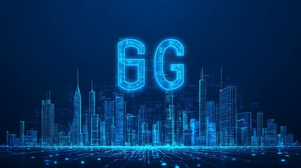 Futuristic digital illustration of a city skyline with glowing blue grid patterns and large illuminated 6G letters representing next-generation wireless technology in a high-tech metropolis scene