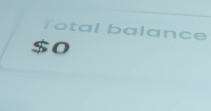 Total balance 0 dollars, no money in the account