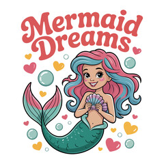 Mermaid dreams poster with cartoon mermaid, pink hair, seashells, heart accents, printable card, whimsical sticker