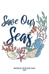 Save Our seas, World Ocean day poster