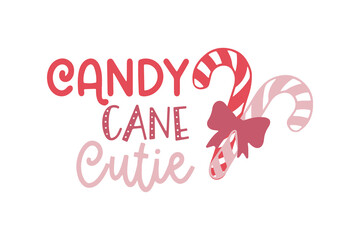 Candy Cane Cutie Christmas Typography Design