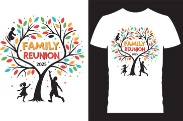 Family Reunion t shirt design