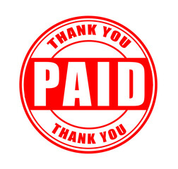 Paid red rubber stamp with grunge texture and bold payment confirmation mark isolated on white background