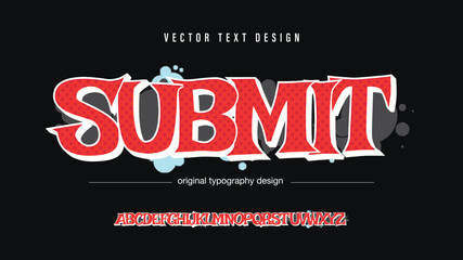 Submit logo graffiti font text effect, spray and street text style	