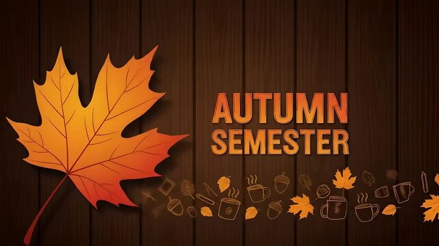 Autumn semester motion graphic. Animated leaf, coffee cup, acorns, academic symbols. Back to school, education, seasonal, fall promotions, university and learning projects.