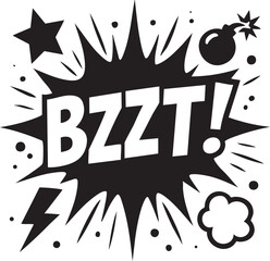 Obraz premium Dynamic BZZT word in a comic book explosion bubble. A black and white graphic design with retro sound effect elements.