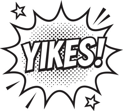 Comic Book Style Yikes Exclamation Pop Art Speech Bubble with Stars and Dots
