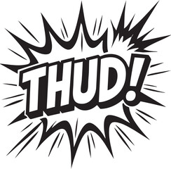 Thud Comic Style Explosion Vector Design Captivating Black and White Illustration for Graphic Novel Projects