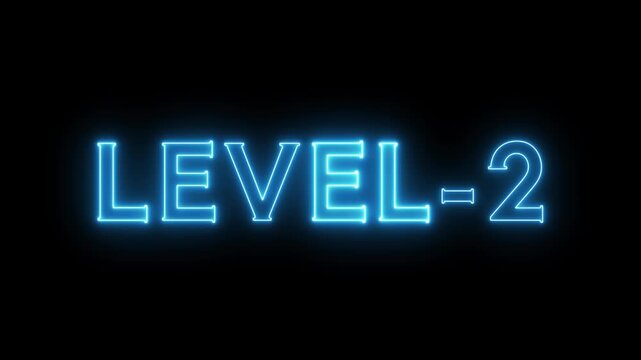 Neon level -2 animation. Level 2 neon text. Neon level up sign.