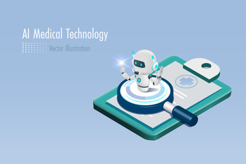 AI robot on magnifying glass and medical check list board. Artificial intelligence innovation technology for diagnosis, data research, and increasing accuracy patient treatment. Medical technology.