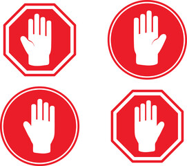 Red Stop Hand Sign, Octagon and Circle Shapes. Traffic Regulatory Warning Stop Symbols Vector Illustration.