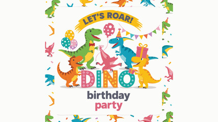 Colorful Dinosaur Birthday Party Illustration with Balloons, Gifts, and Let's Roar Slogan