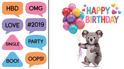 Fototapeta premium Happy Birthday Koala with Balloons and Celebration Speech Bubbles with Hashtags and Sayings
