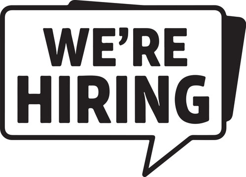 Vector art of were hiring announcement in a speech bubble