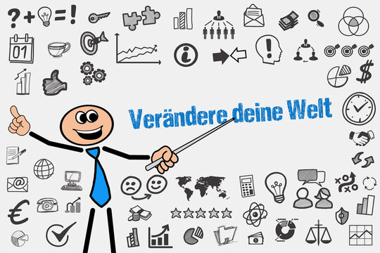 Ver&auml;ndere deine Welt	
