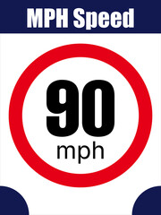 Red Circular Speed Limit Sign Displaying 90 MPH.
Bold 90 mph in black centered within red-bordered circular traffic sign.