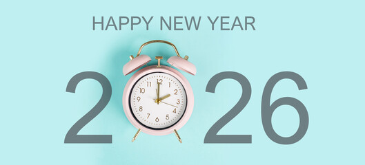 Happy new year 2026, calendar date, goal, plan and action concept, progress business strategy, alarm clock 