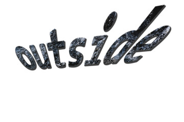 Dark inscription Outside on an azure background