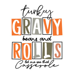 turkey gravy beans and rolls