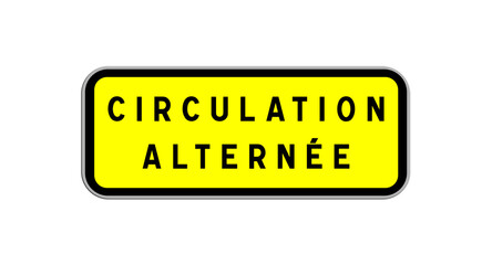 Panneau Circulation Alternée, Signalisation pour Gestion de Trafic et Sécurité Routière