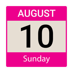 10 August, Sunday, Date template, Useful design for calendar or event promotion. Vector illustration EPS 10 file