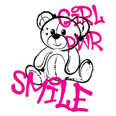 Graffiti girl power slogan and grunge smiley teddy bear vector illustration design for t-shirt print