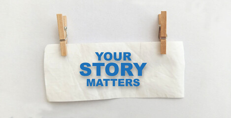your story matters on white background	